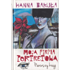 Moja firma portretowa : pierwszy krąg